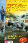 Geheimauftrag für dich, Mark Mega und Phantom, Bd.9, Verrat bei der Formel 1