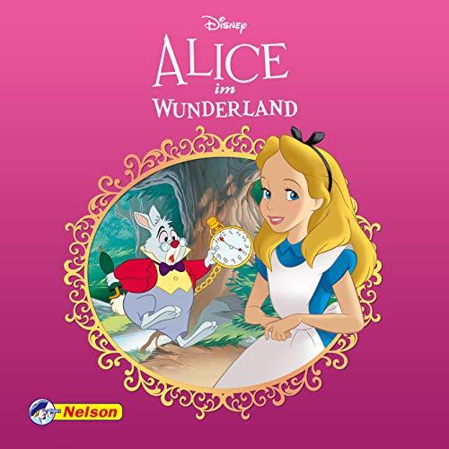 Maxi-Mini 19: Disney Klassiker Alice im Wunderland (Nelson Maxi-Mini)