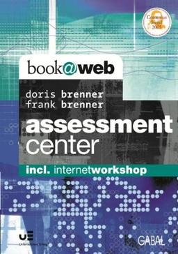 Assessment Center: incl. internetworkshop