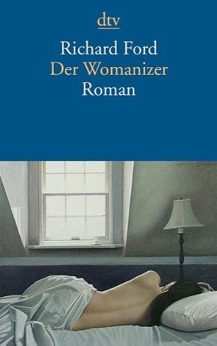 Der Womanizer: Roman