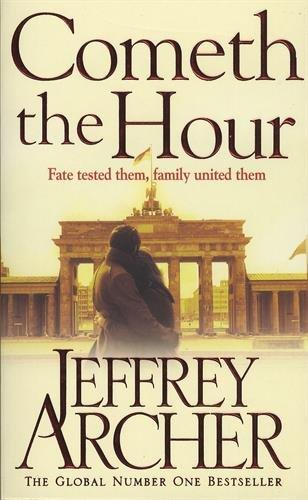 Cometh the Hour (The Clifton Chronicles, Band 6)