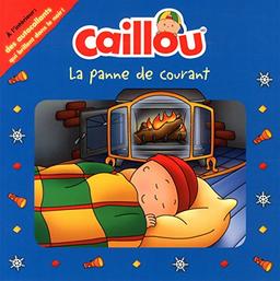 Caillou La panne de courant