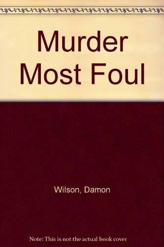 Murder Most Foul