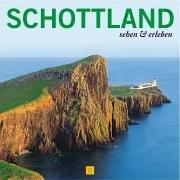 Schottland sehen & erleben