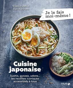 Cuisine japonaise : sushis, gyozas, udons... les recettes iconiques accessibles à tous