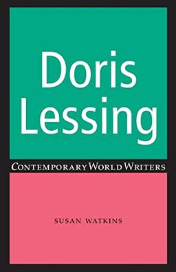 Doris Lessing (Contemporary World Writers)