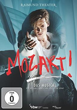 Mozart! Das Musical - Live aus dem Raimundtheater