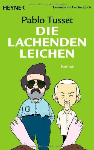 Die lachenden Leichen: Roman