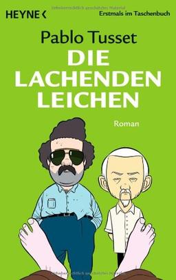 Die lachenden Leichen: Roman