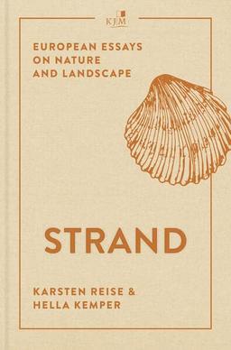 Strand: European Essays on Nature and Landscape