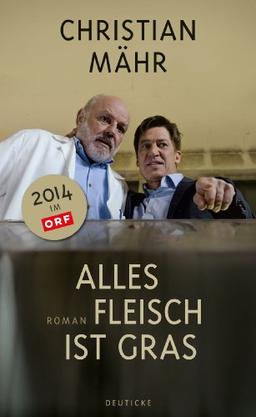 Alles Fleisch ist Gras: Roman