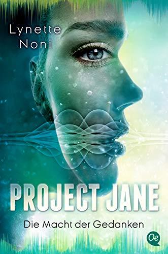 Project Jane 2: Die Macht der Gedanken