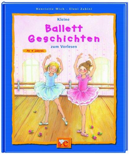 Kleine Ballett-Geschichten zum Vorlesen