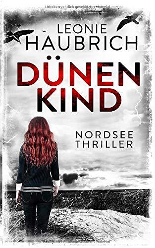 Dünenkind: Nordseethriller