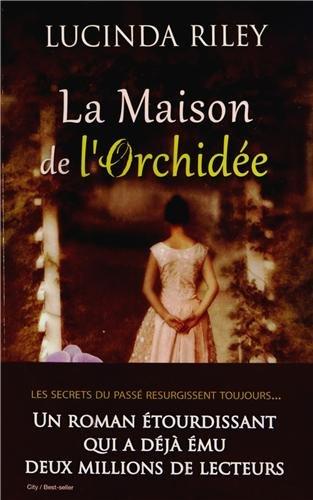 La maison de l'orchidée