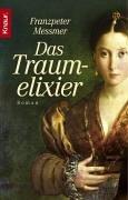 Das Traumelixier