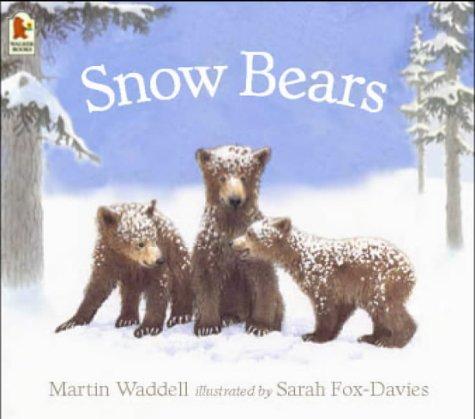 Snow Bears. (Bilderbücher)