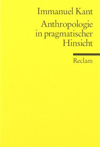 Anthropologie in pragmatischer Hinsicht