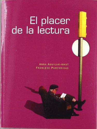 El placer de la lectura (Los placeres, Band 1)