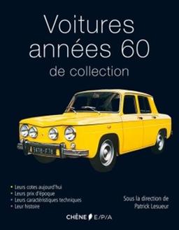 Voitures années 60 de collection