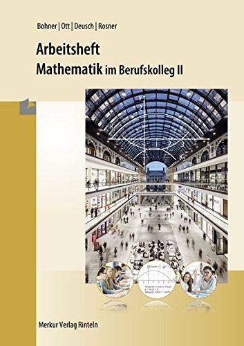 Arbeitsheft - Mathematik im BK II