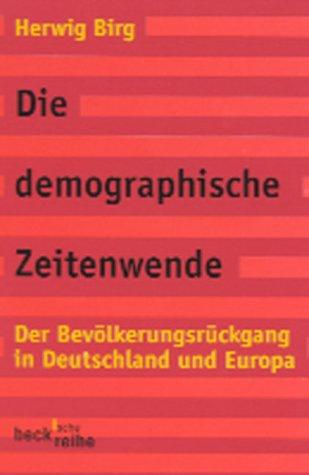 Die demographische Zeitenwende: Der Bevölkerungsrückgang in Deutschland und Europa