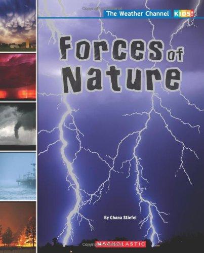 Forces of Nature (The Weather Channel: KIDS!)