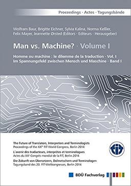 Man vs. Machine? - Volume 1 & Volume 2: Proceedings of the XXth FIT World Congress, Berlin 2014