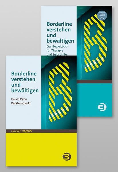 Paket: Borderline verstehen und bewältigen: Das Paket aus Ratgeber, Begleitbuch und Downloadmaterial