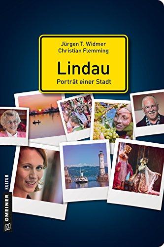 Lindau - Porträt einer Stadt (Stadtporträts im GMEINER-Verlag)