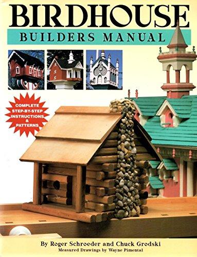 Birdhouse Builder's Manual