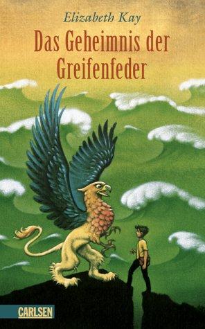 Das Geheimnis der Greifenfeder