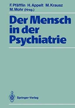 Der Mensch in der Psychiatrie: Für Jan Gross