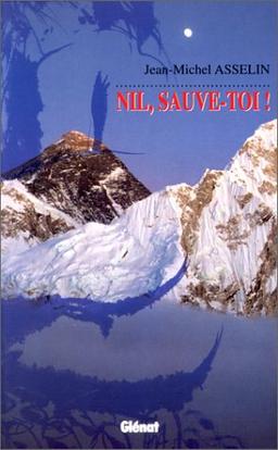 Nil, sauve-toi !