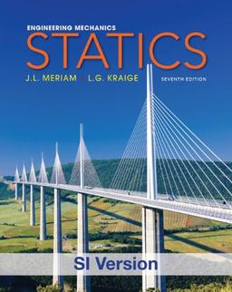 Engineering Mechanics: Statics, SI Version