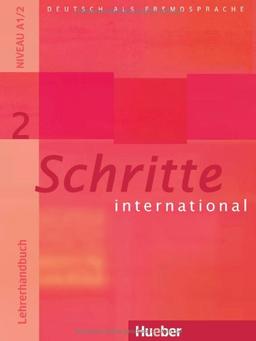 Schritte international 2: Deutsch als Fremdsprache / Lehrerhandbuch