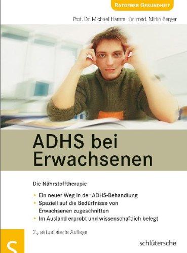 ADHS bei Erwachsenen. Die Nährstofftherapie