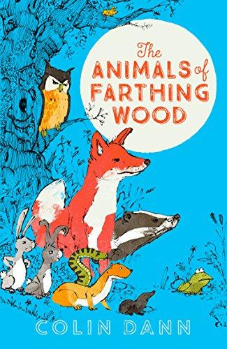 Dann, C: Animals of Farthing Wood Modern Classic (Egmont Modern Classics)