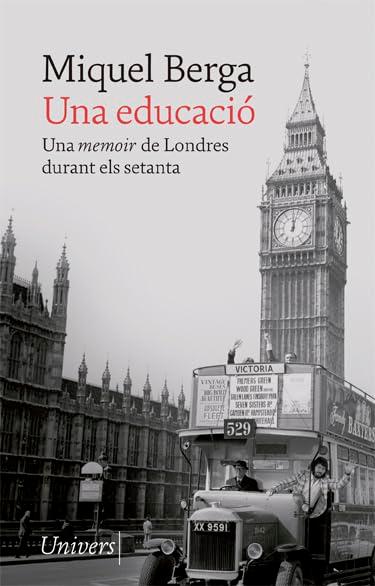 Una educació (Univers, Band 97)