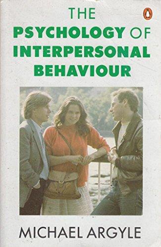 Psychology of Interpersonal Behaviour