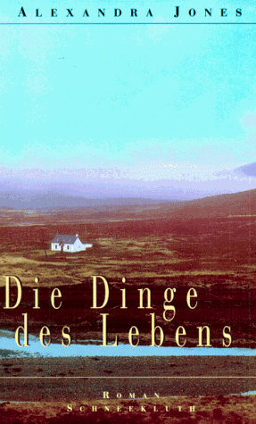 Die Dinge des Lebens