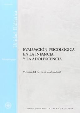 Evaluación psicológica en la infancia y la adolescencia (UNIDAD DIDÁCTICA)