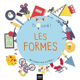 Les formes : mon premier livre à tirettes