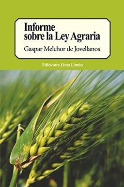 Informe sobre la Ley Agraria