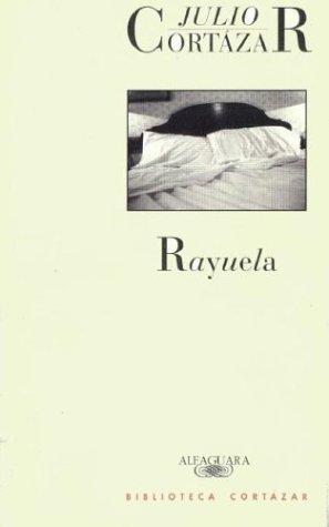 Rayuela (Biblioteca Cortazar)