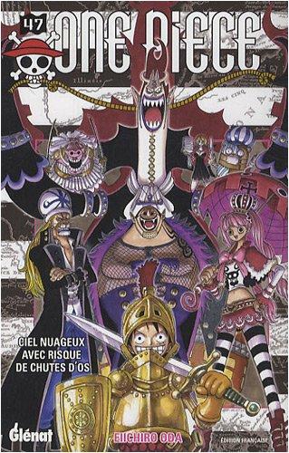 One Piece. Vol. 47. Ciel nuageux avec risque de chutes d'os