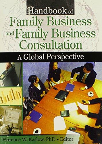 Handbook of Family Business and Family Business Consultation: A Global Perspective