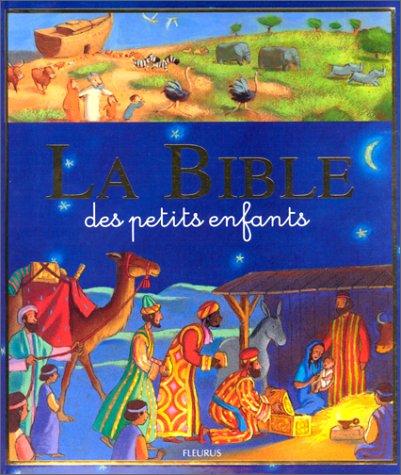 La bible des petits enfants