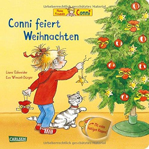 Conni-Bilderbücher: Conni feiert Weihnachten (Pappenbuch mit Klappen)