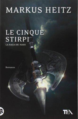 Le cinque stirpi